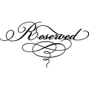 Reserved for Jeana